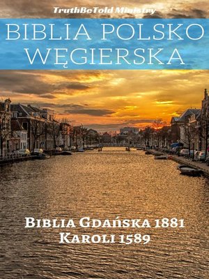 cover image of Biblia Polsko Węgierska